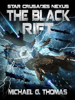 cover image of The Black Rift (Star Crusades Nexus, Book 9)